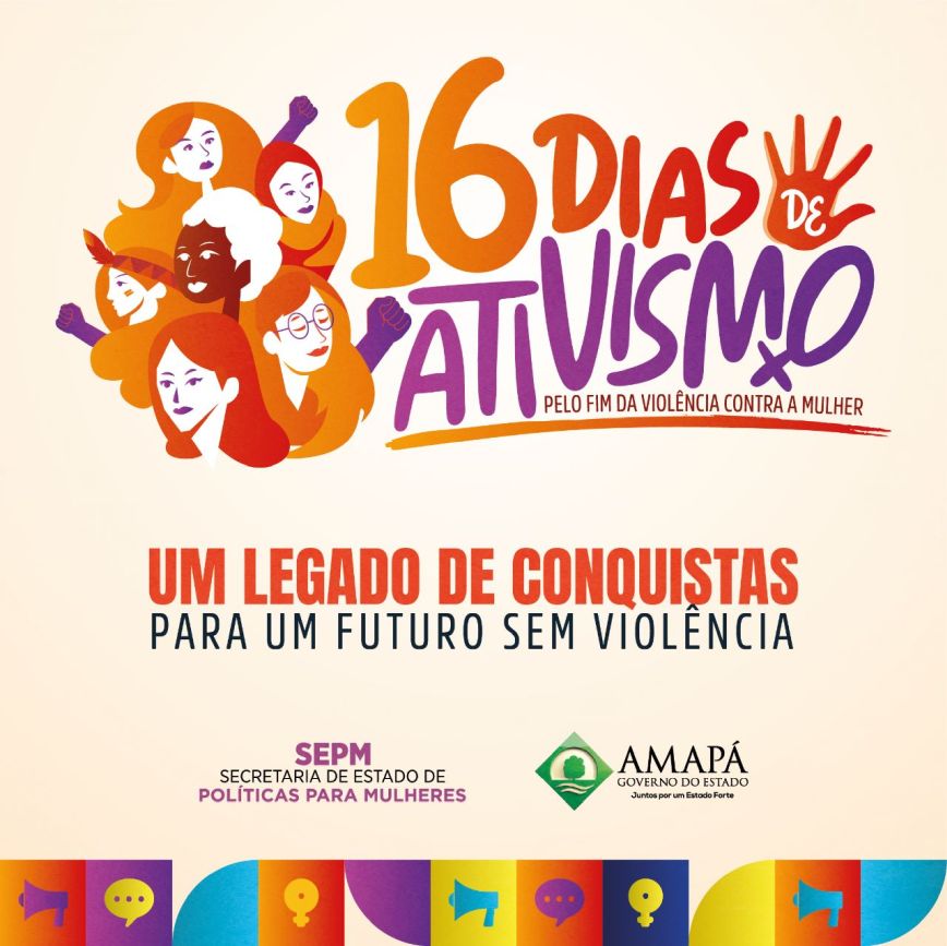 Este ano, o tema da estratégia é “Um legado de conquistas para um futuro sem Violência”.
